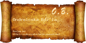 Ondreicska Béla névjegykártya